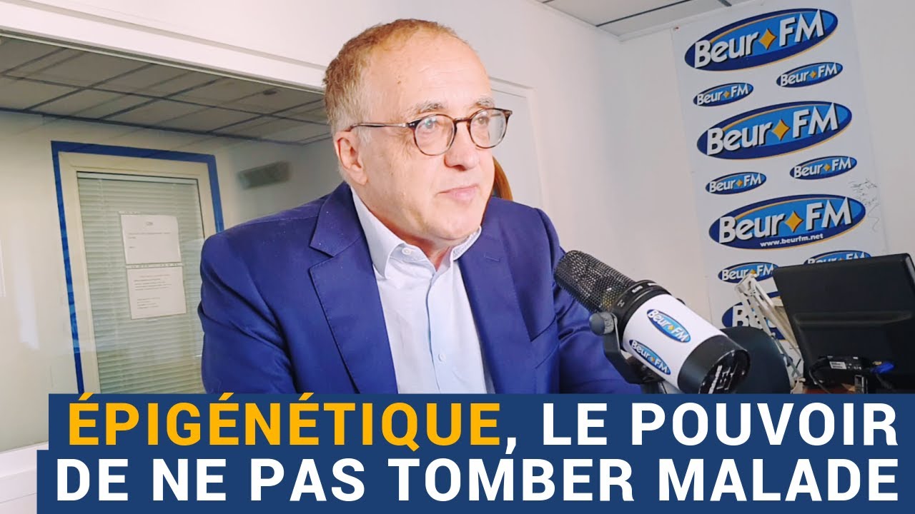Epigénétique, le pouvoir de ne pas tomber malade' - Pr Gilbert Deray
